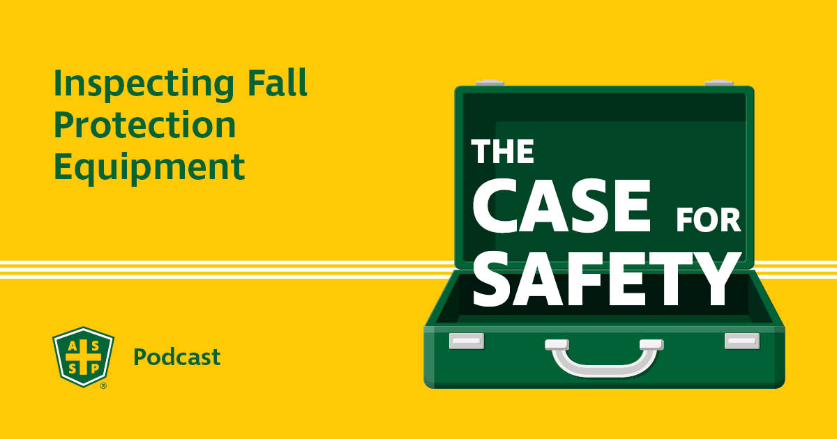 Fall Protection Equipment Podcast Graphic