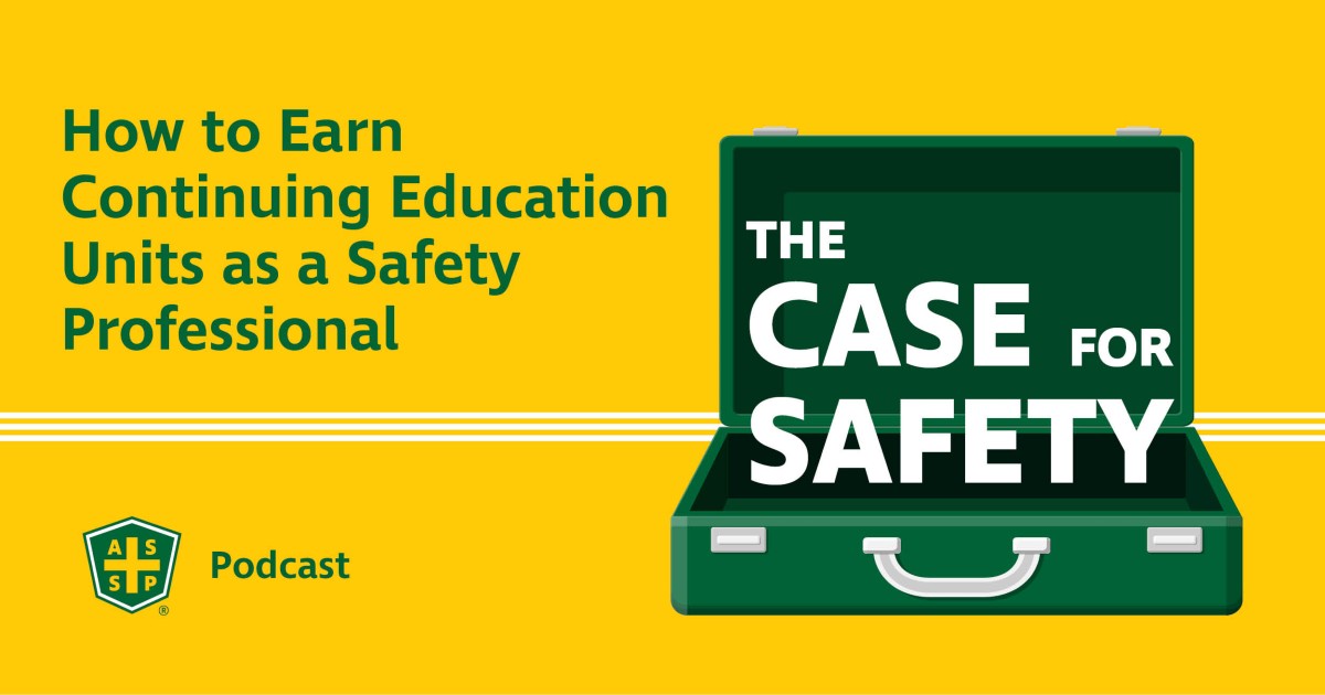 The Case for Safety Podcast CEUs Graphic