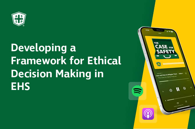The image is a promotional graphic featuring a green and yellow background. On the left, it reads "Developing a Framework for Ethical Decision Making in EHS" in white text. On the right, there