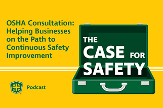 Case for Safety Podcast OSHA Consultation Graphic