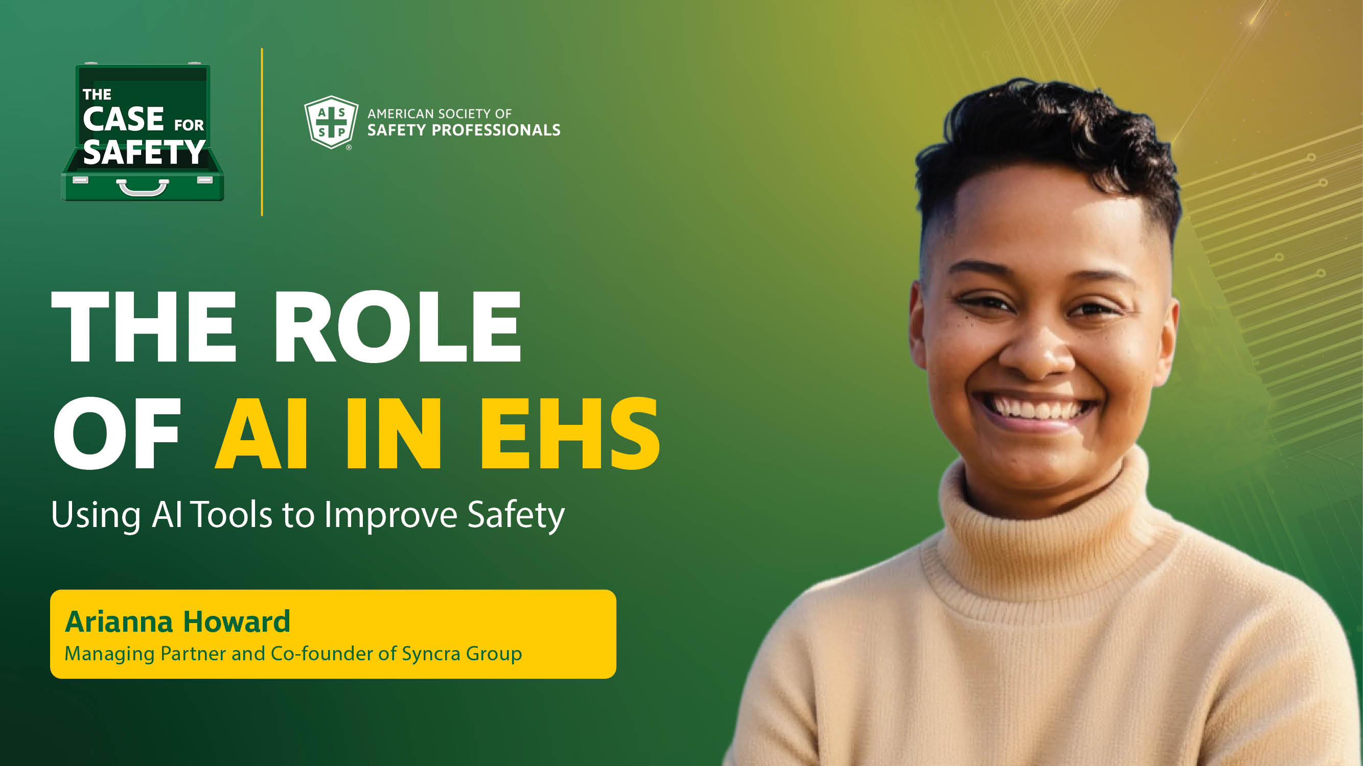 The image is a promotional banner for "The Role of AI in EHS" by the American Society of Safety Professionals. It features an individual smiling, wearing a light sweater. The text highlights the use of AI tools to improve safety.