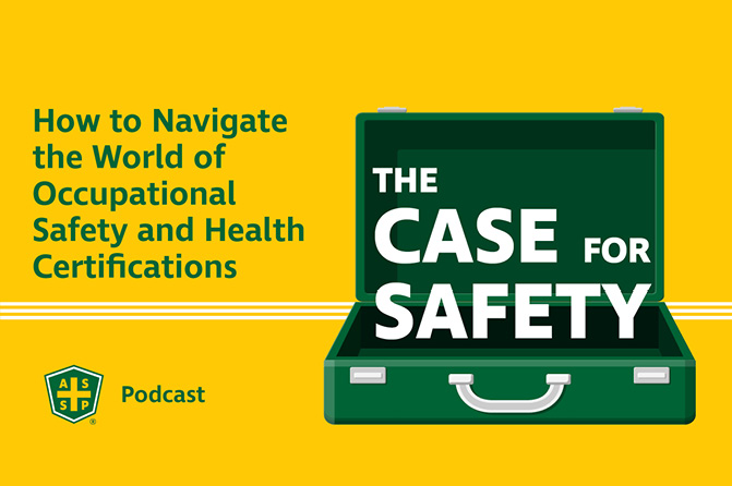 The Case for Safety Podcast Certifications Encore Graphic