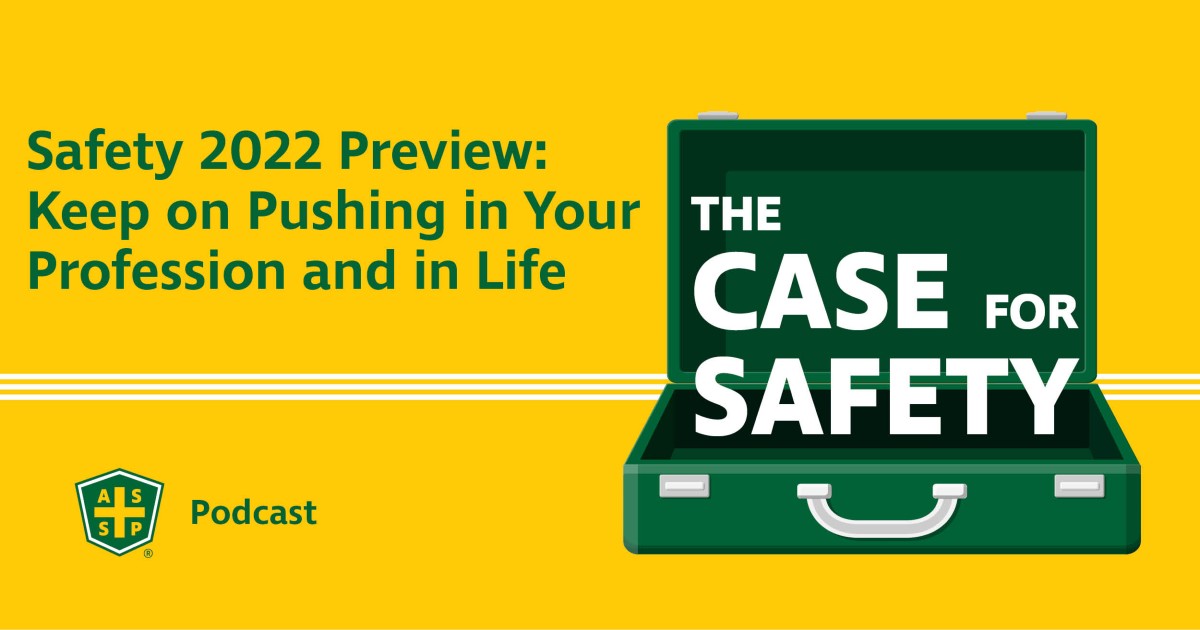Case for Safety Podcast Safety 2022 Preview Graphic