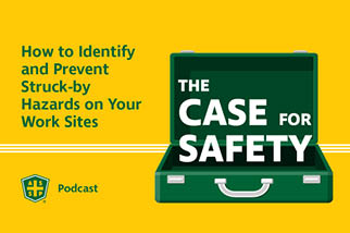 The Case for Safety Podcast Struck-by Graphic